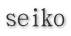 seiko