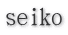 seiko